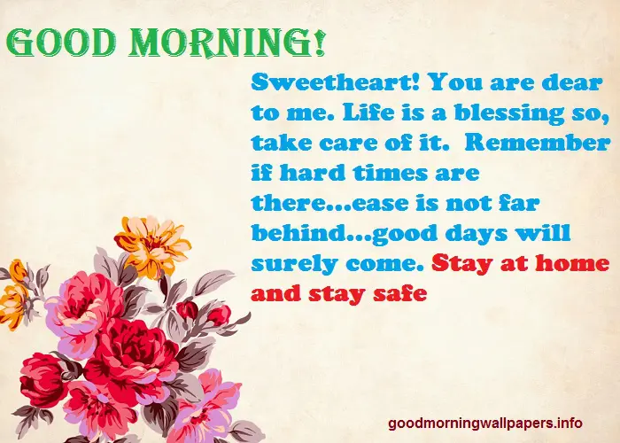 Good Morning Stay Home Stay Healthy